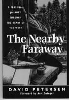 The Nearby Faraway - A Personal Journey Through the Heart of the West